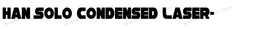 Han Solo Condensed Laser字体转换